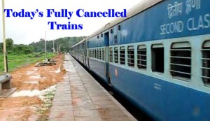 indian railway fully cancelled trains list available 25 May